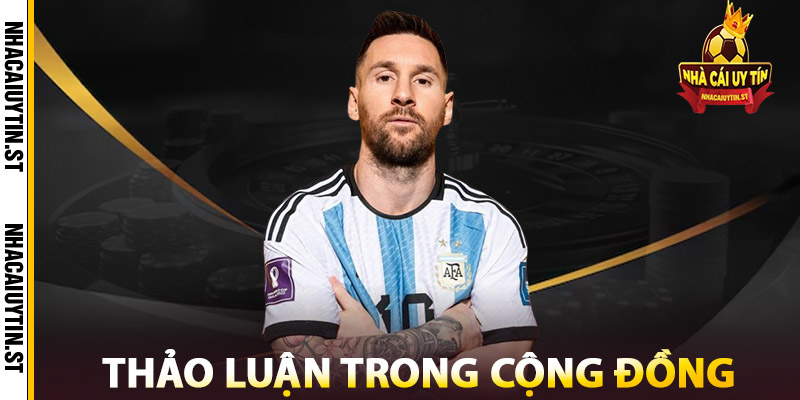 Thảo luận về nhận định bóng đá trong cộng đồng