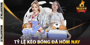 Tỷ lệ kèo bóng đá hôm nay