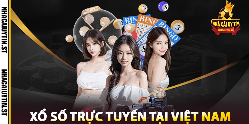 Xổ Số Trực Tuyến Tại Việt Nam